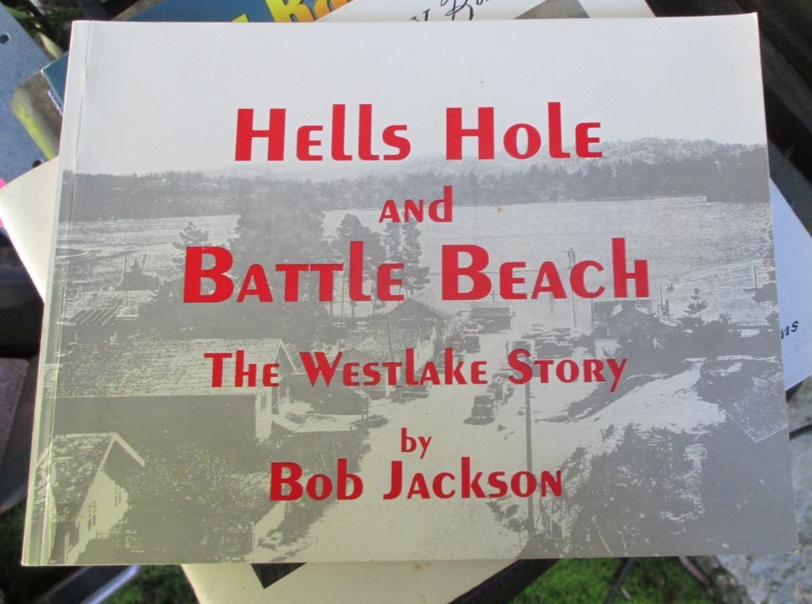 Hells Hole and Battle Beach: The Westlake Story by Bob Jackson, 2000, SIGNED