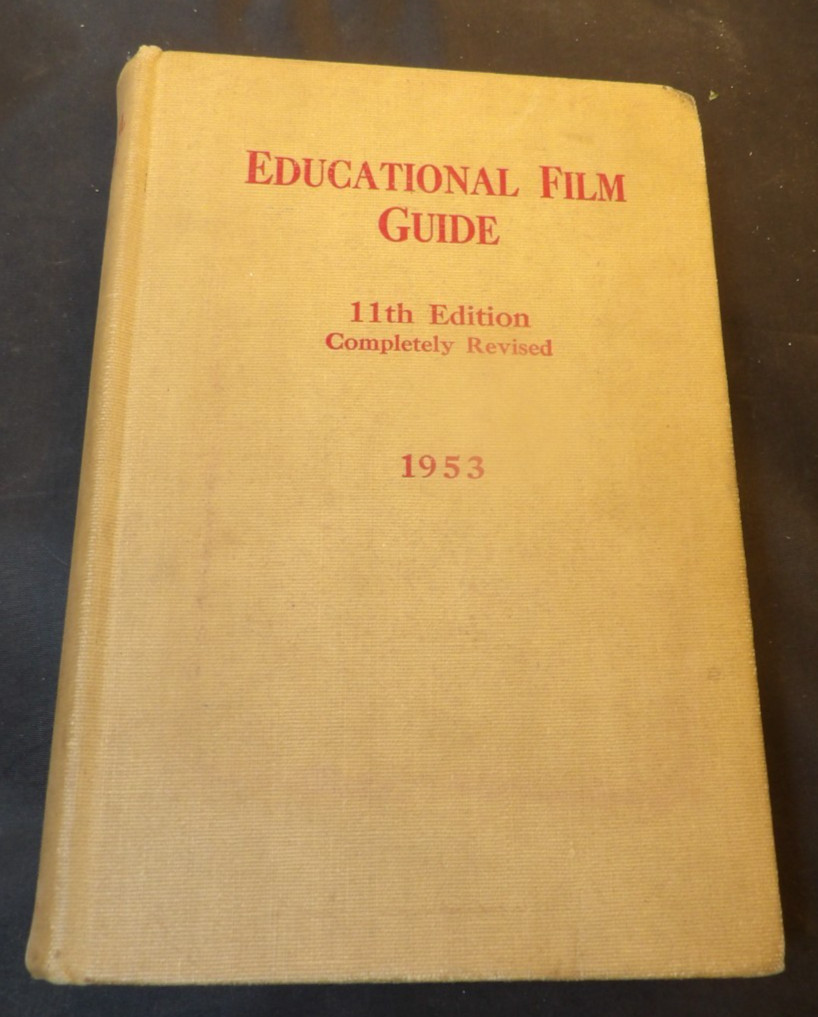 Scarce 1953 Educational Film Guide-Record of 11,000 Educational Films Archived