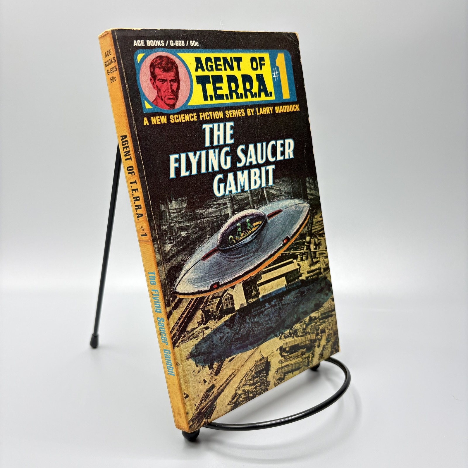 Agent of T.E.R.R.A. #1 The Flying Saucer Gambit Larry Maddock Ace Books G-605