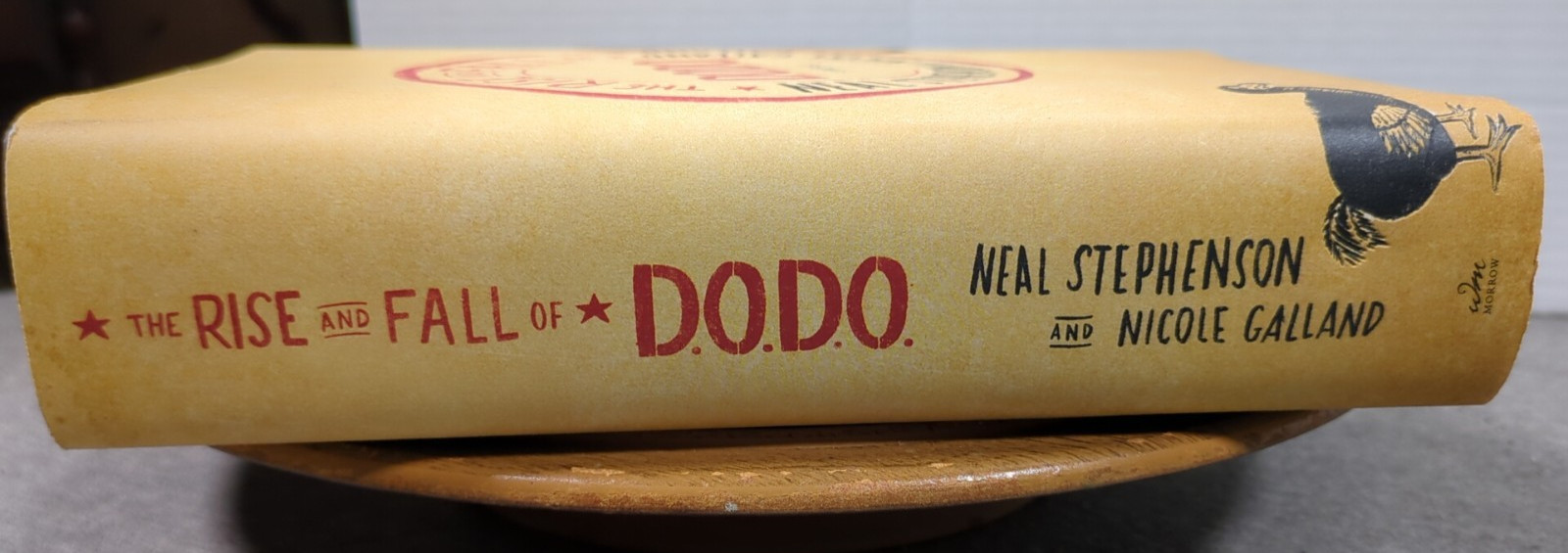 The Rise and Fall of D.O.D.O. Neal Stephenson First Edition William Morrow – NEW