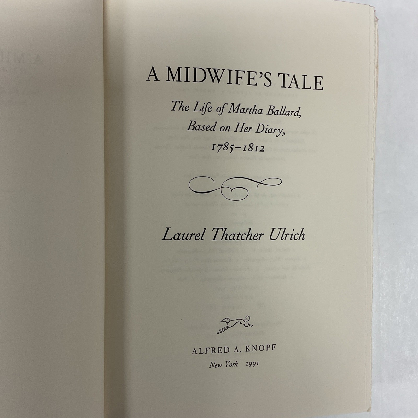A Midwife’s Tale: The Life of Martha Ballard, Based on Her Diary, 1785-1812