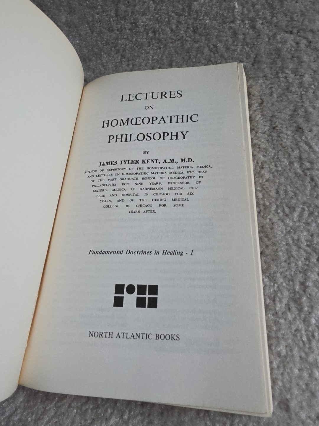 Lectures on Homeopathic Philosophy by Kent, James Tyler