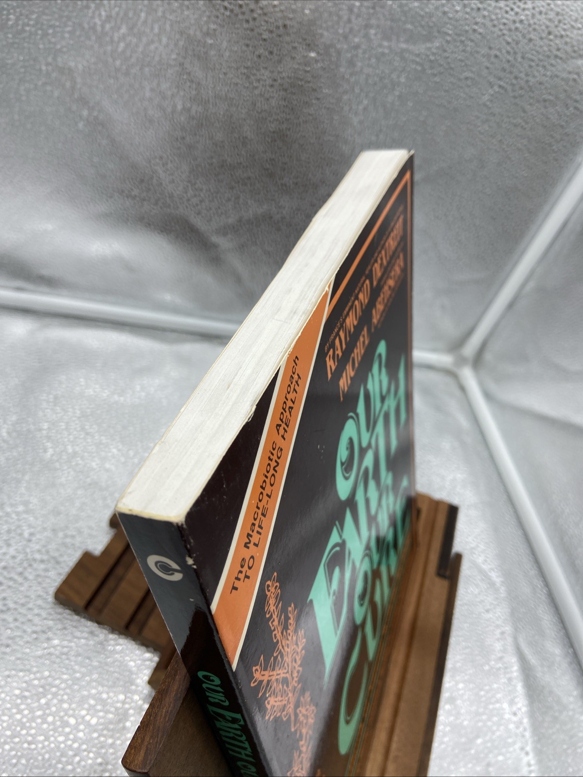 Our Earth Our Cure by Raymond Dextreit Rare Natural Health Encyclopedia 1979