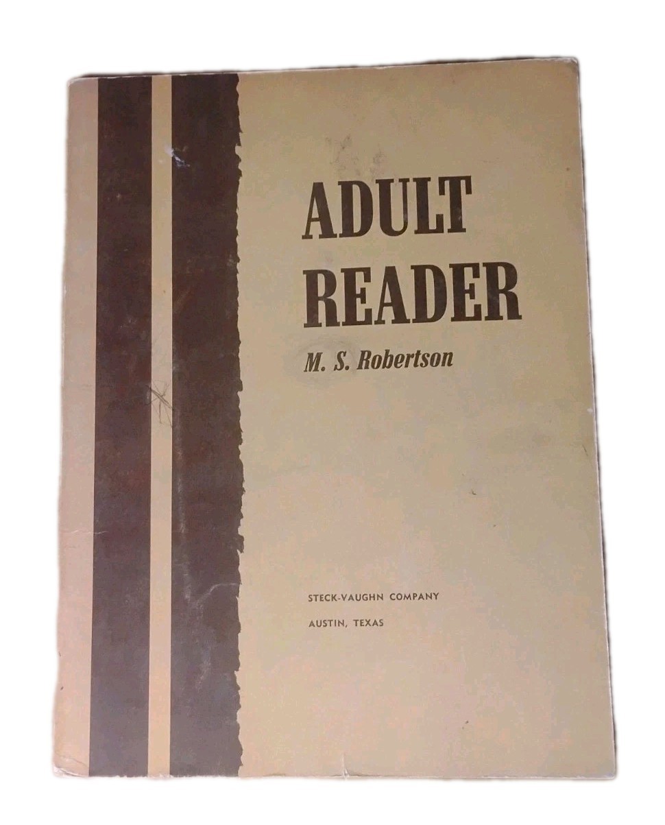 Adult Reader M.S. Robertson Vintage Literacy Workbook Steck-Vaughn Illustrated