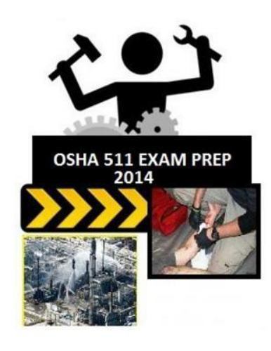 OSHA 511 : Comprehensive Notes for Exam, General Industry, Paperback by Medic…