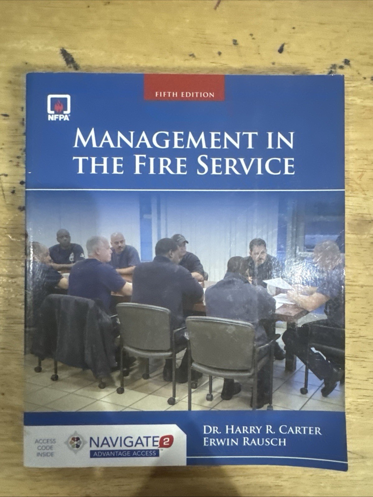 Management In The Fire Service by Harry R Carter