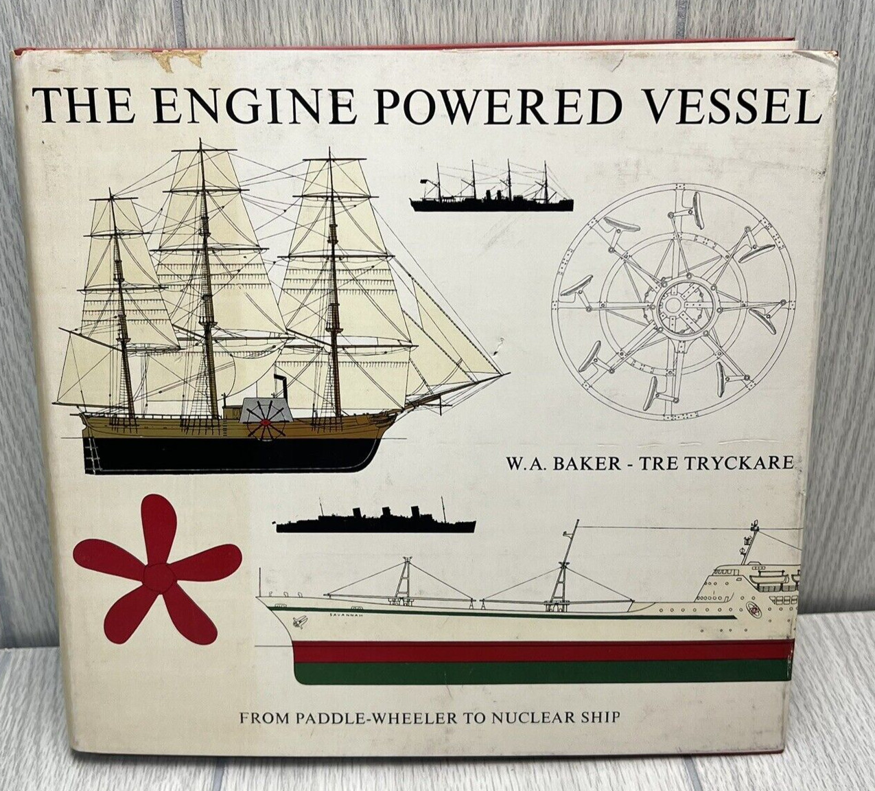 The Engine Powered Vessel by W.A. Baker Tre Tryckare 1965 Vintage Hardcover Book