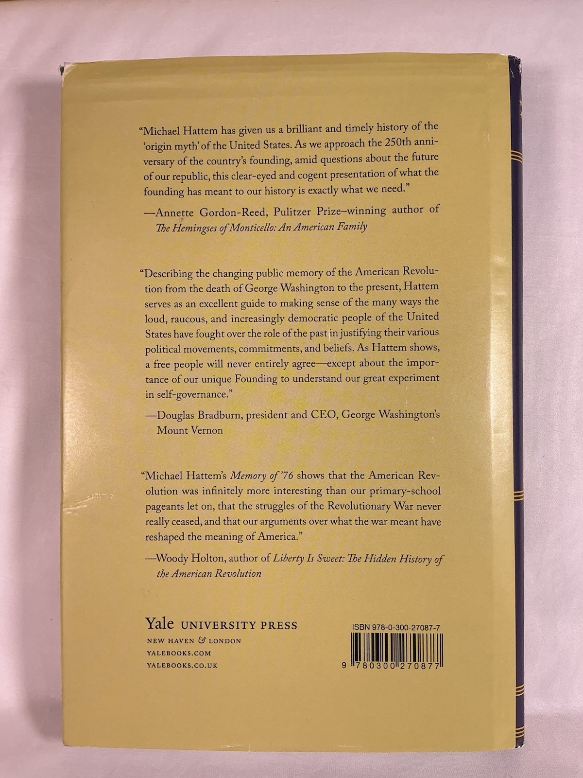 Memory of ’76 The Revolution in American History, Michael Hattem, Hardcover 2024