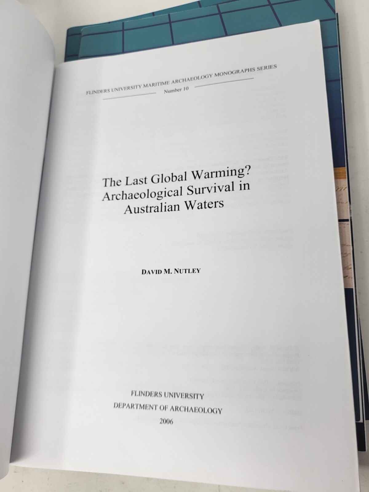 Lot 6 Flinders Univ Maritime Archaeology Monograph Series Australia 1 2 3 8 9 10