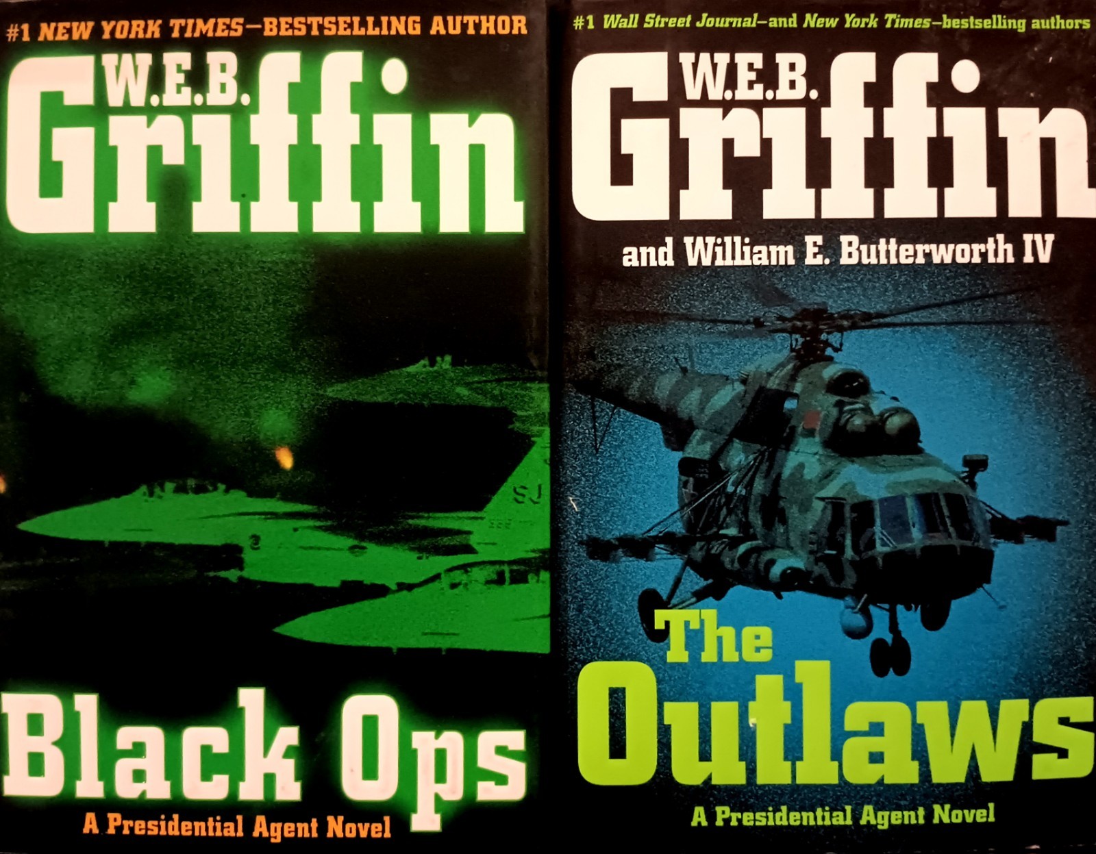 PRESIDENTIAL AGENT Series by W.E.B. Griffin Plus DIRECT ACTION and ROGUE ASSET