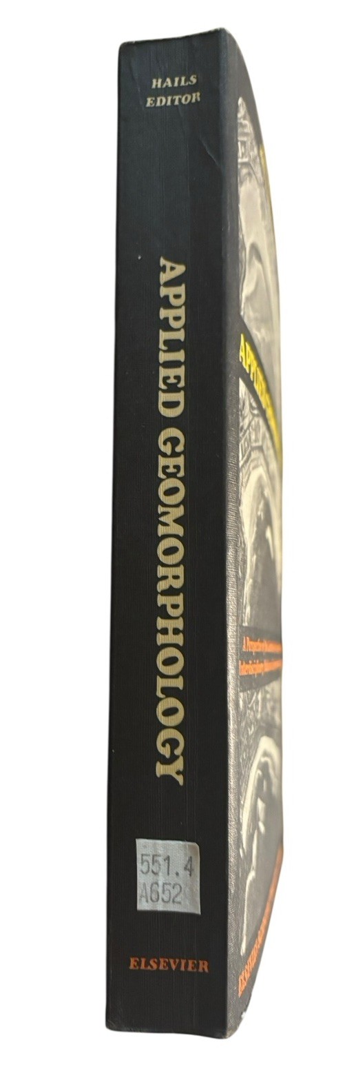 Applied Geomorphology Edited By John R. Hails 1977 Paperback Edition
