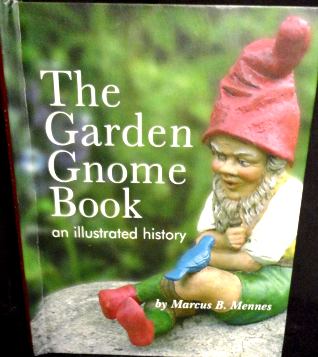 The Garden Gnome Book, The History, NEW! Hardcover Get to Know, Lore, in Public
