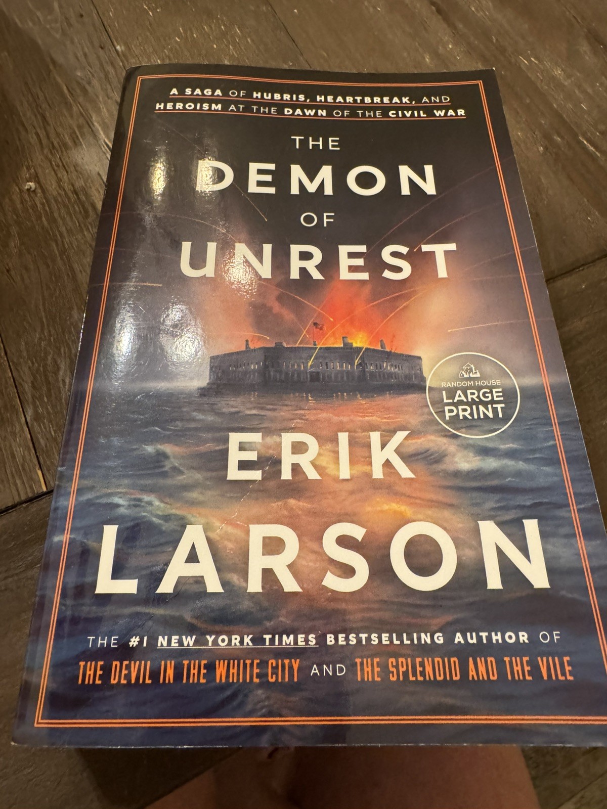 The Demon of Unrest, by Erik Larson Large Print