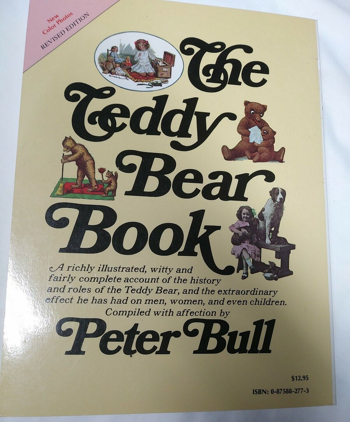 The Teddy Bear Book, revised edition, by Peter Bull (Hobby House, 1987)