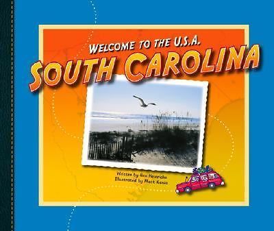 South Carolina (Welcome to the U.S.A., 1232) by Ann Heinrichs