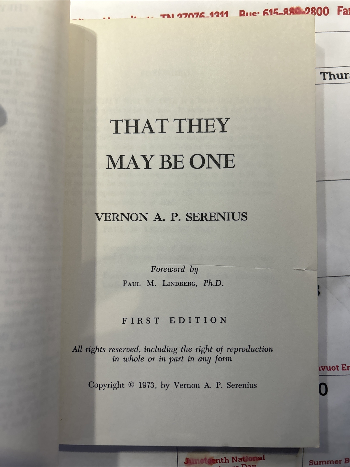 That They May Be One – Vernon A. P. Serenius – 1973 – 267 pages- Vintage