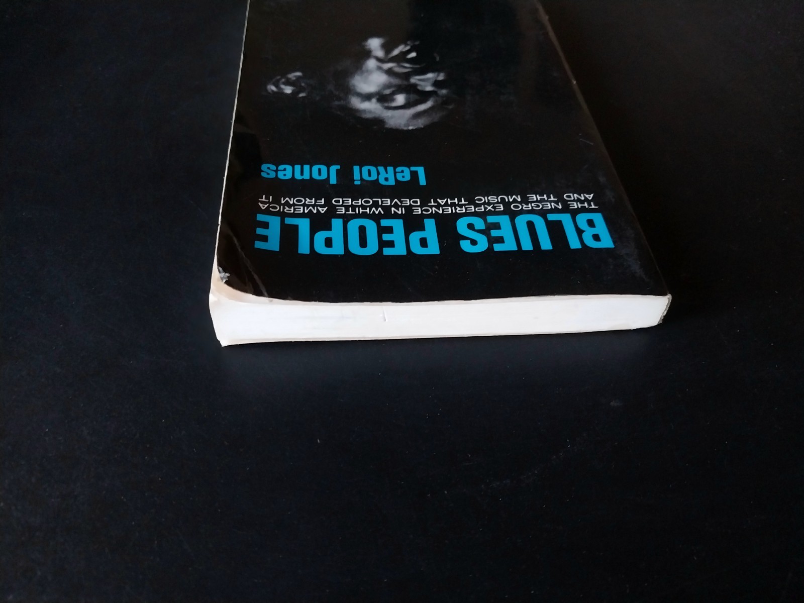 LeRoi Jones – Blues People – William Morrow 17th Printing