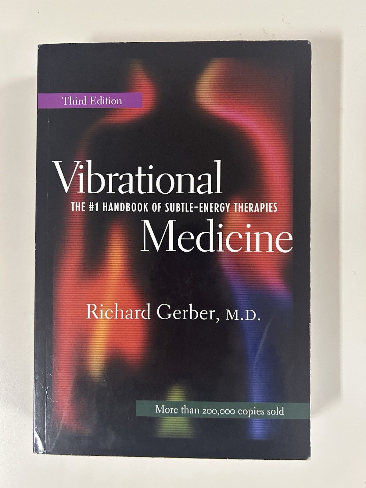 Vibrational Medicine 3rd Ed MD Subtle Energy Book Richard Gerber Very Good