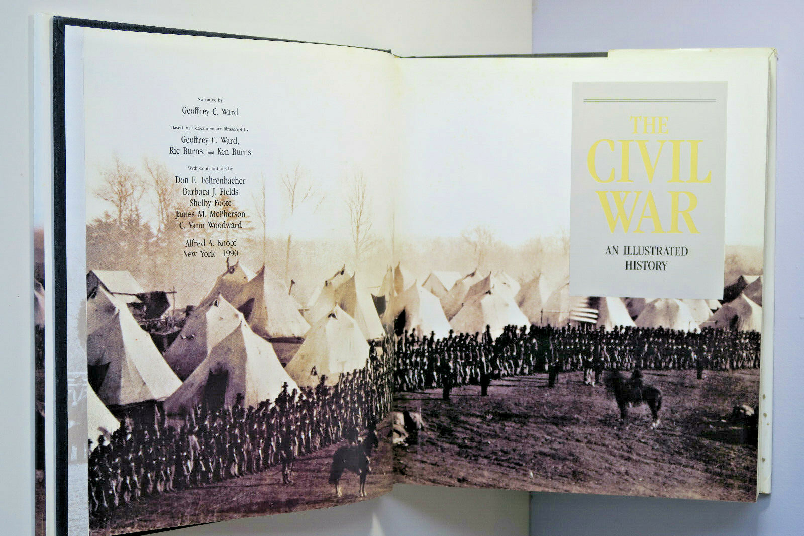 The Civil War: An Illustrated History by Ric Burns, Geoffrey C. Ward HC/DJ