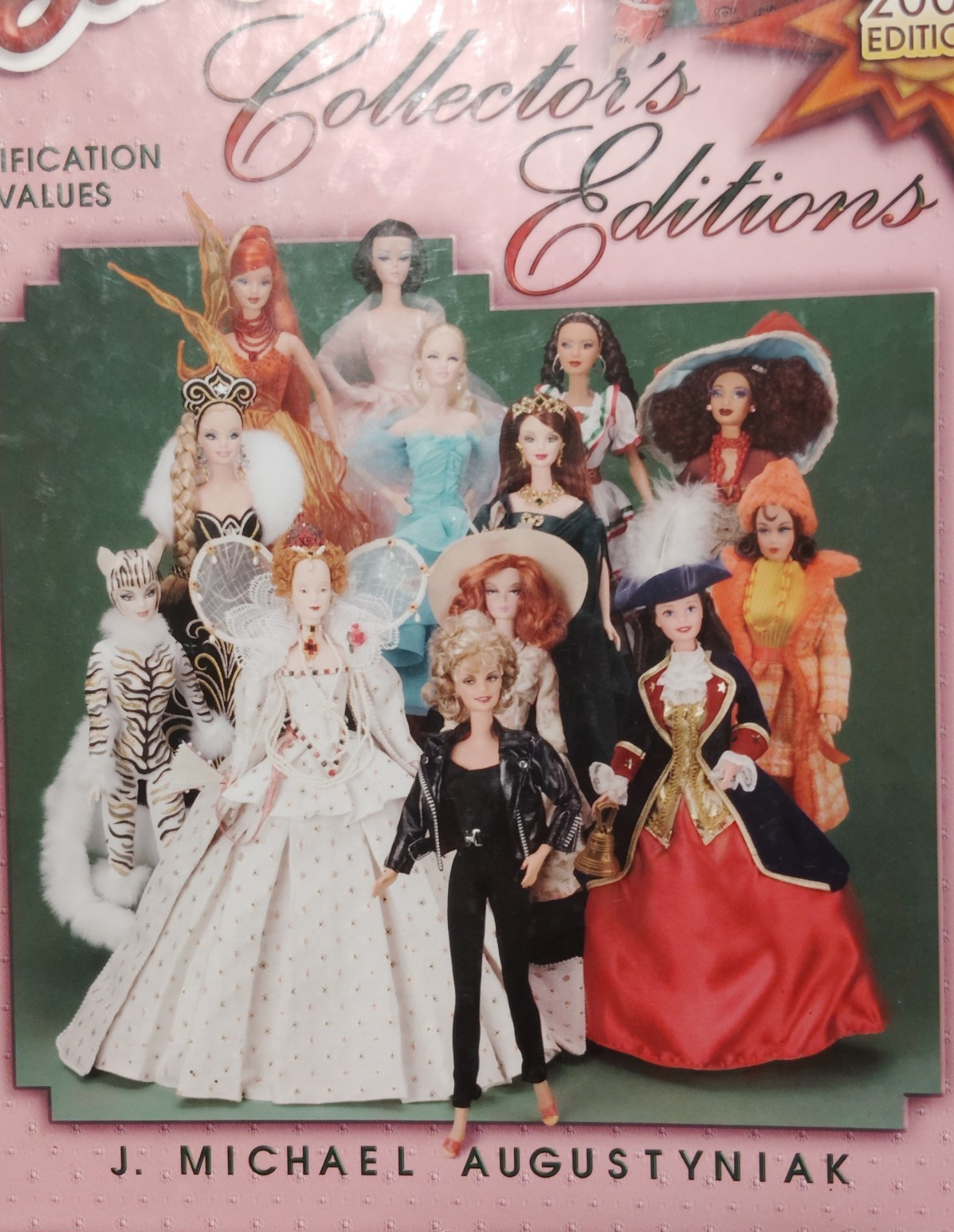 Collector’s Encyclopedia Of Barbie Doll by Augustyniak, Michael J.