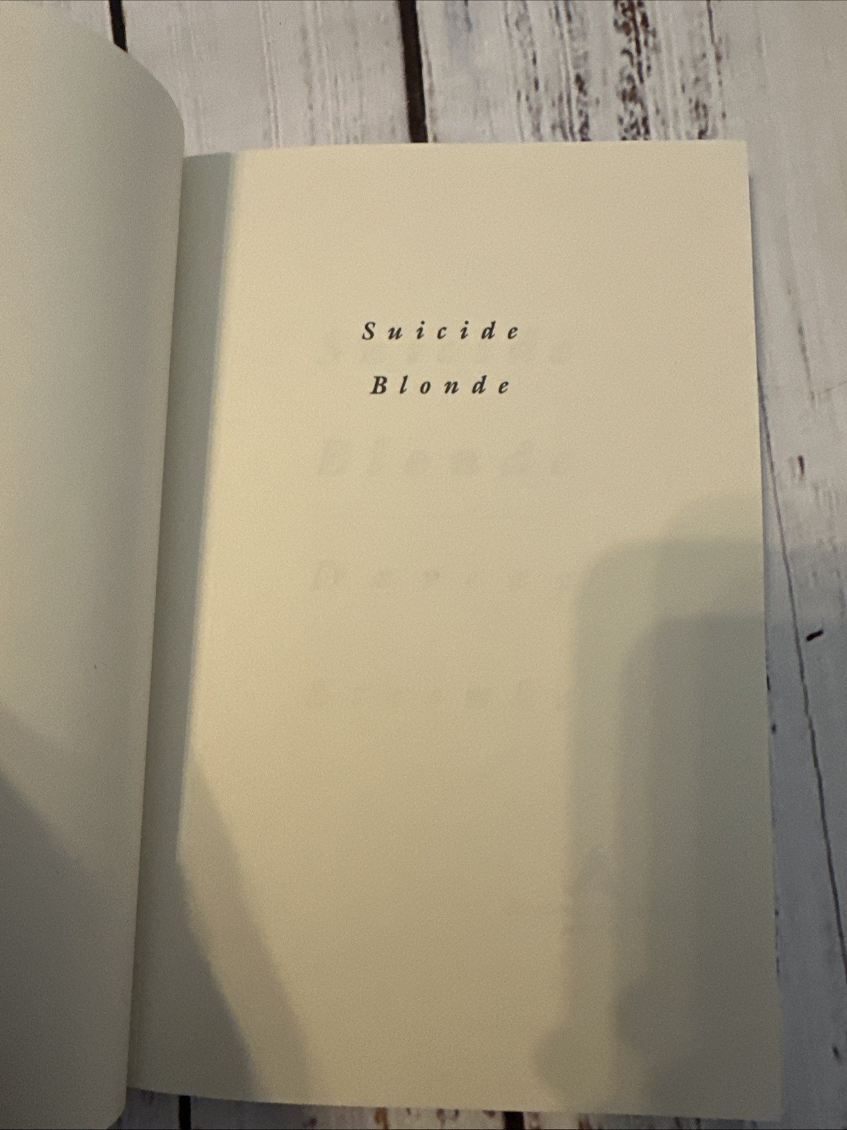 SUICIDE BLONDE by DARCY STEINKE (1st Edition/ 1st Printing, , 1992)