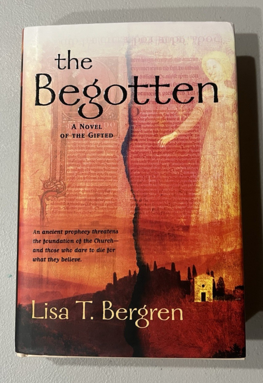 The Begotten (The Gifted Series, Book 1) by Lisa Tawn Bergren Signed First Ed.