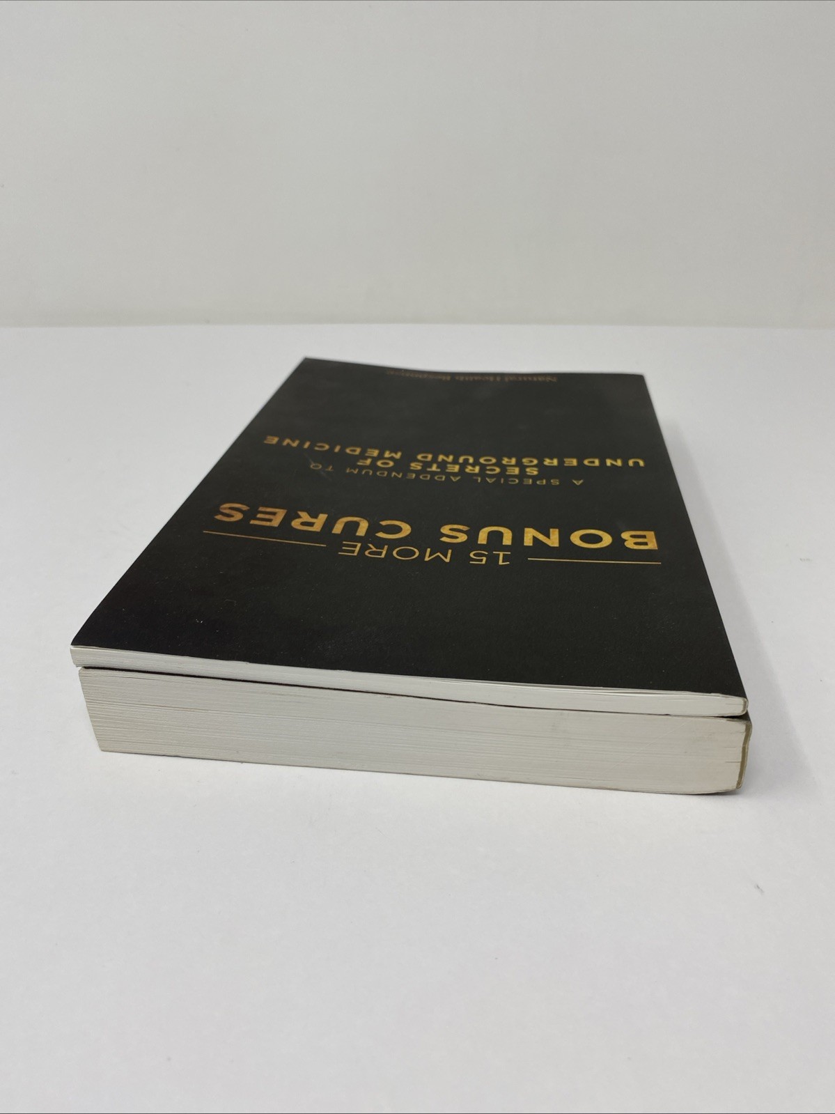 Secrets of Underground Medicine + 15 Bonus Cures 2‑Book Set Richard Gerhauser