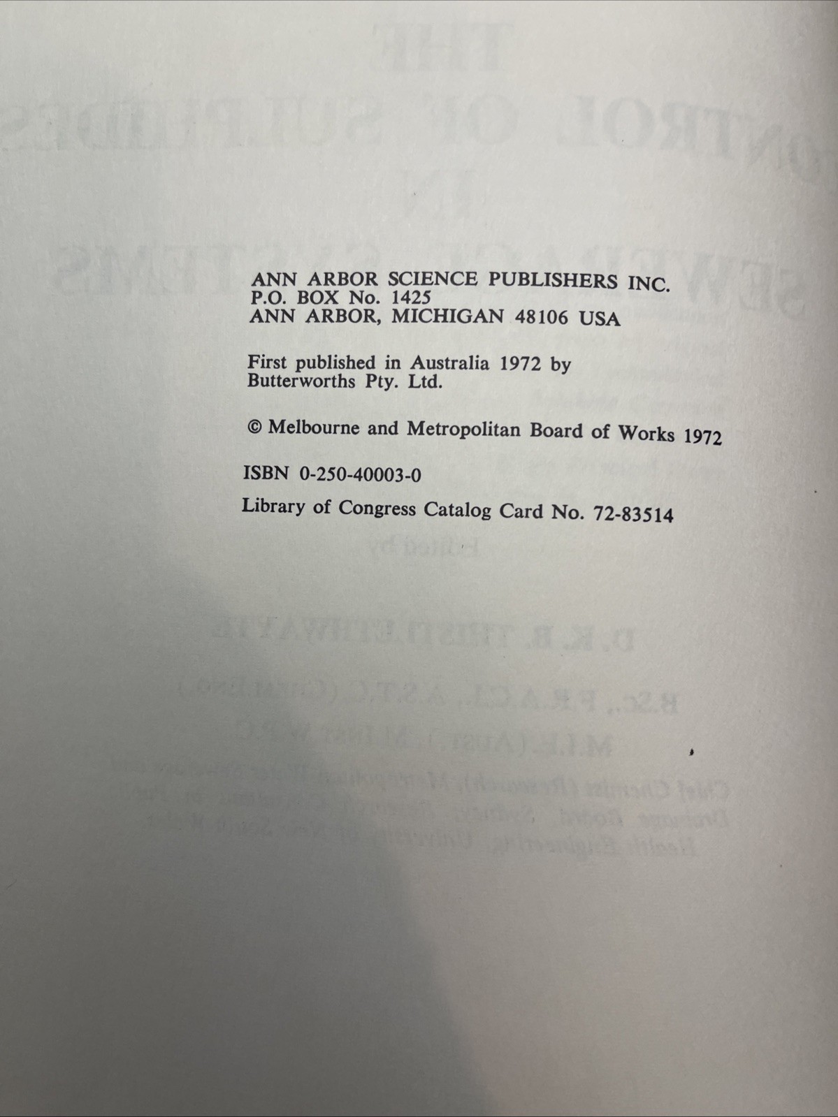 The Control of Sulphides in Sewerage Systems Hardcover D. K. B. Thistlethwayte