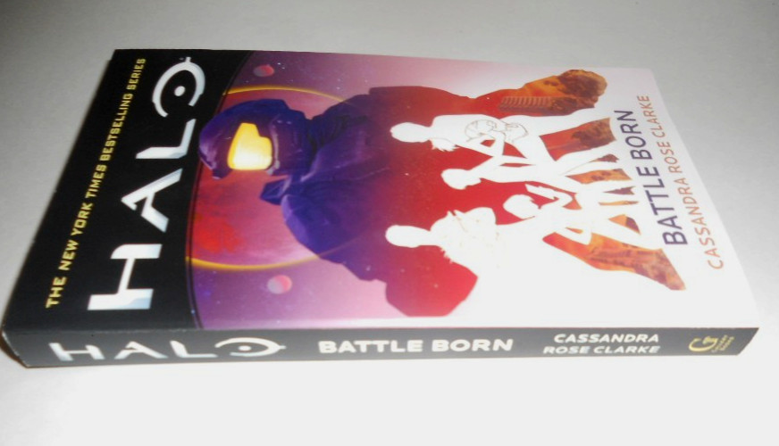 Halo: Battle Born Cassandra Rose Clark (Paperback) LN*