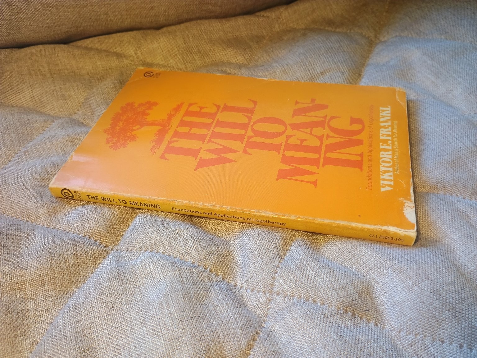The Will to Meaning Viktor Frankl 1970 Plume Psychology Paperback