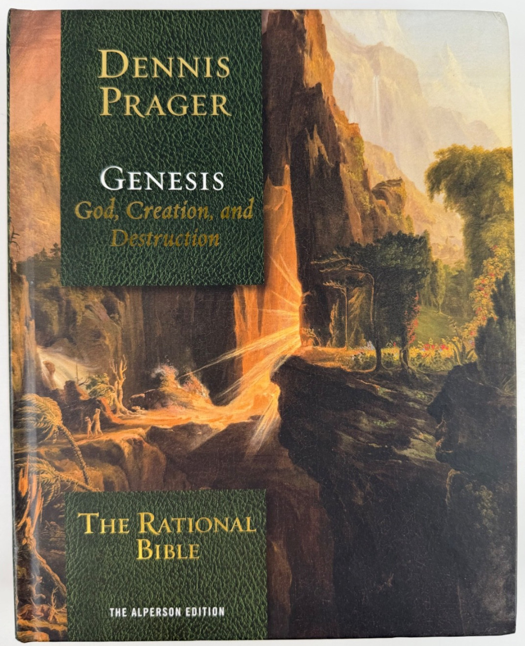 Dennis Prager Genesis God Creation and Destruction Hardcover