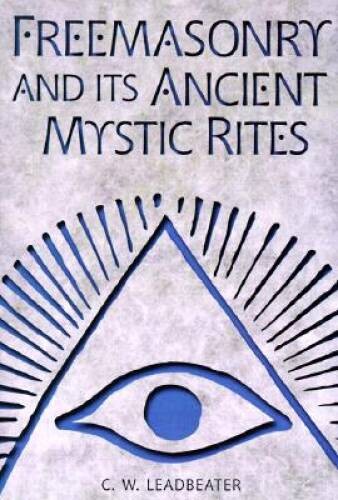 Freemasonry and Its Ancient Mystic Rites – Hardcover – ACCEPTABLE