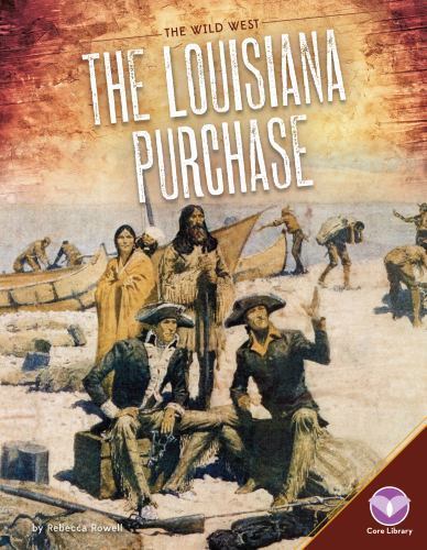 Louisiana Purchase by Rowell, Rebecca