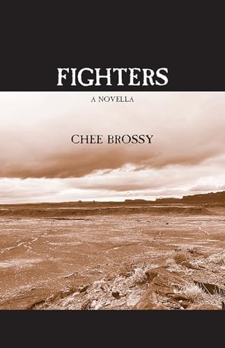 Fighters A Novella – VERY GOOD