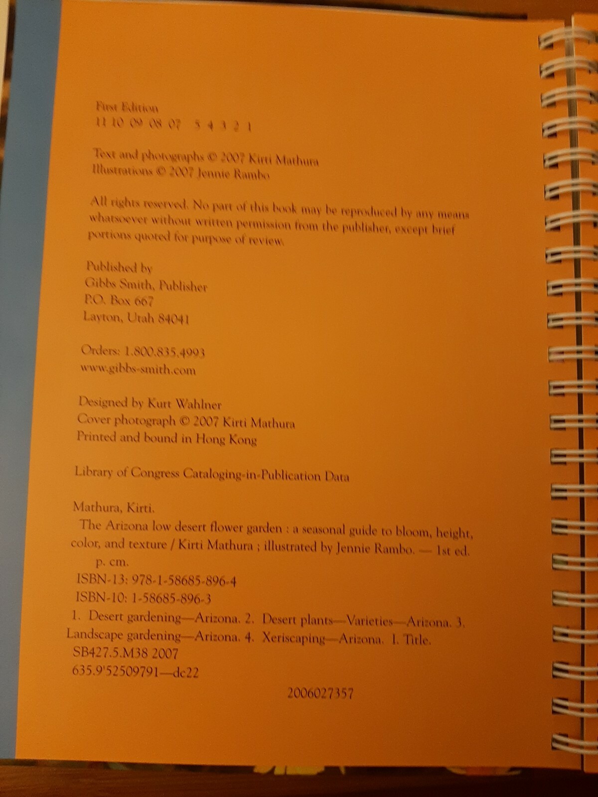 The Arizona Low Desert Flower Garden by Kirti Mathura 2007 HB Spiral Bound