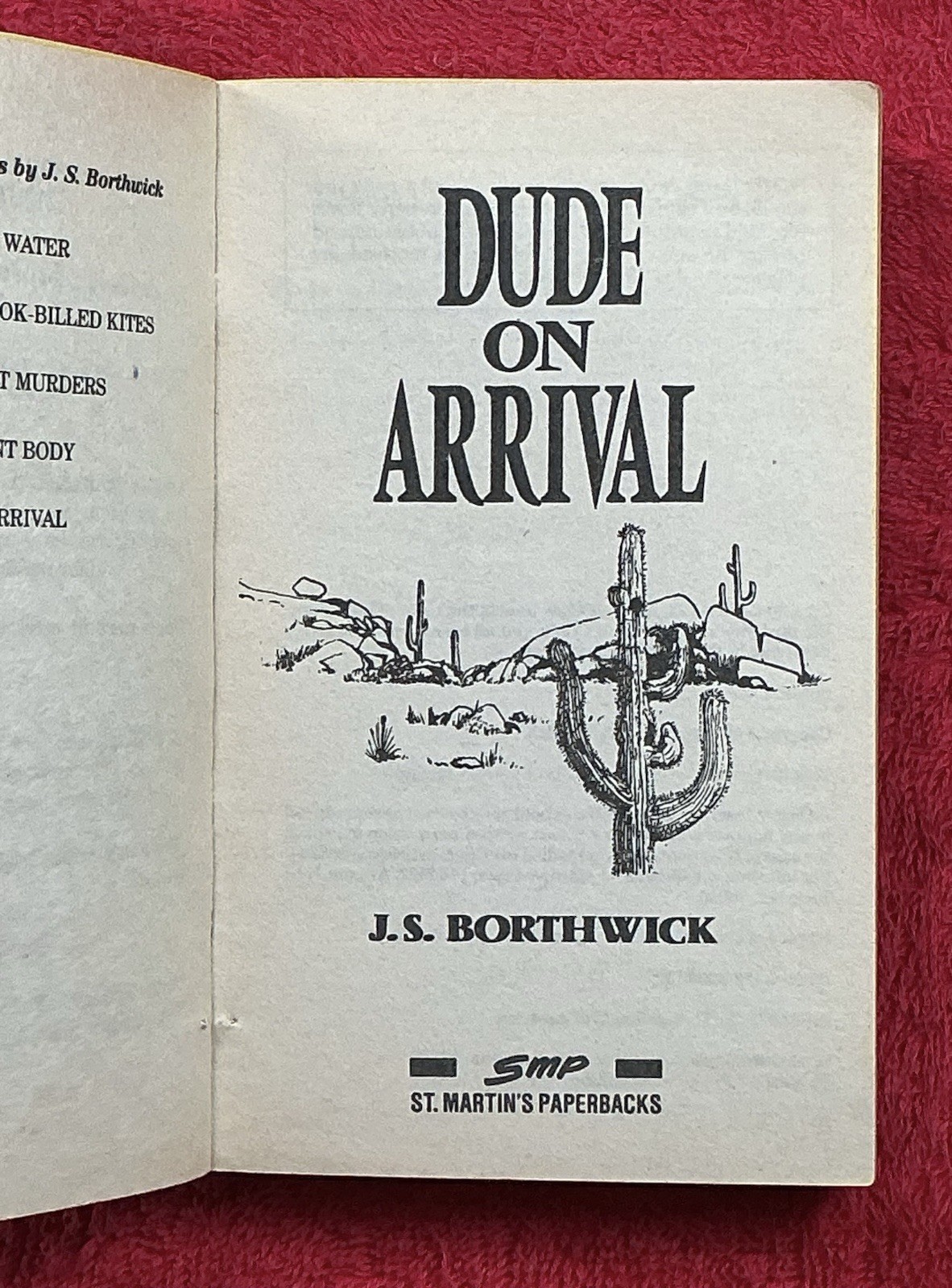 Dude On Arrival By J. S. Borthwick
