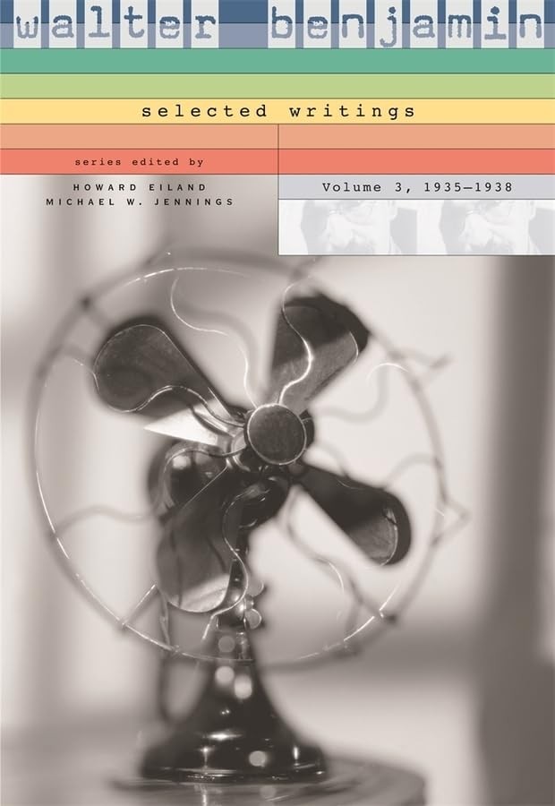 1935–1938 (3) (Walter Benjamin: Selected Writings)