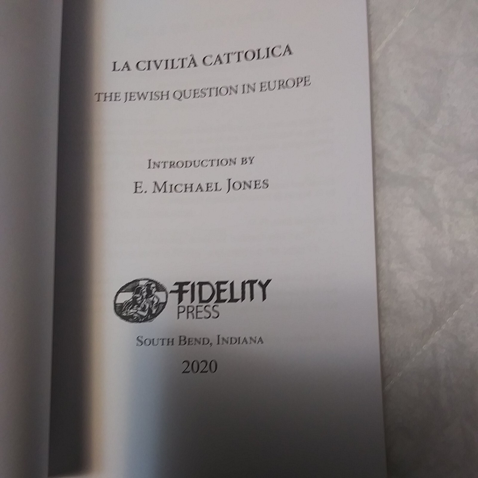 La Civilta Cattolica — The Jewish Question in Europe, PB reprint