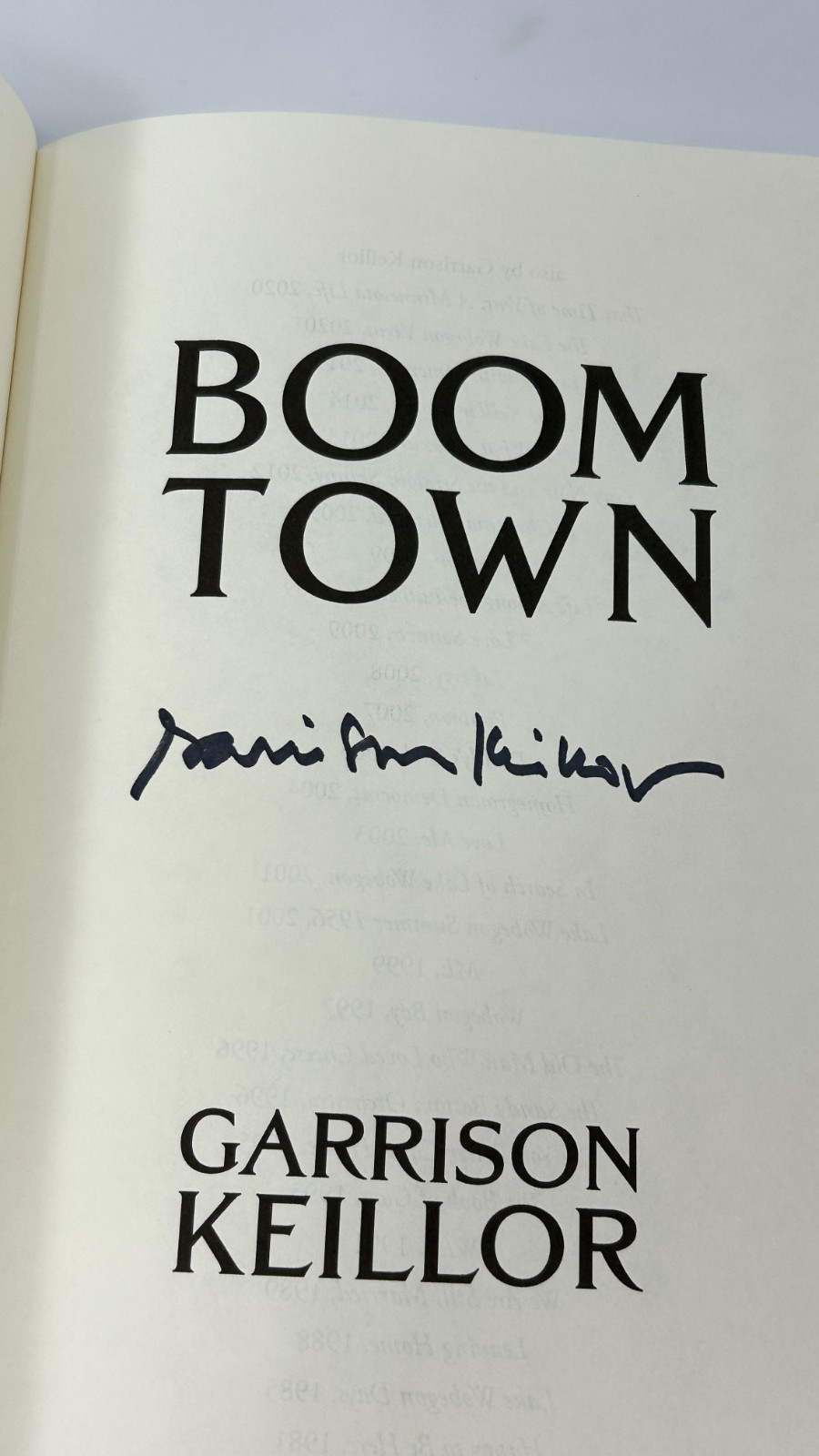 Boom Town: A Lake Wobegon Novel by Garrison Keillor – Signed