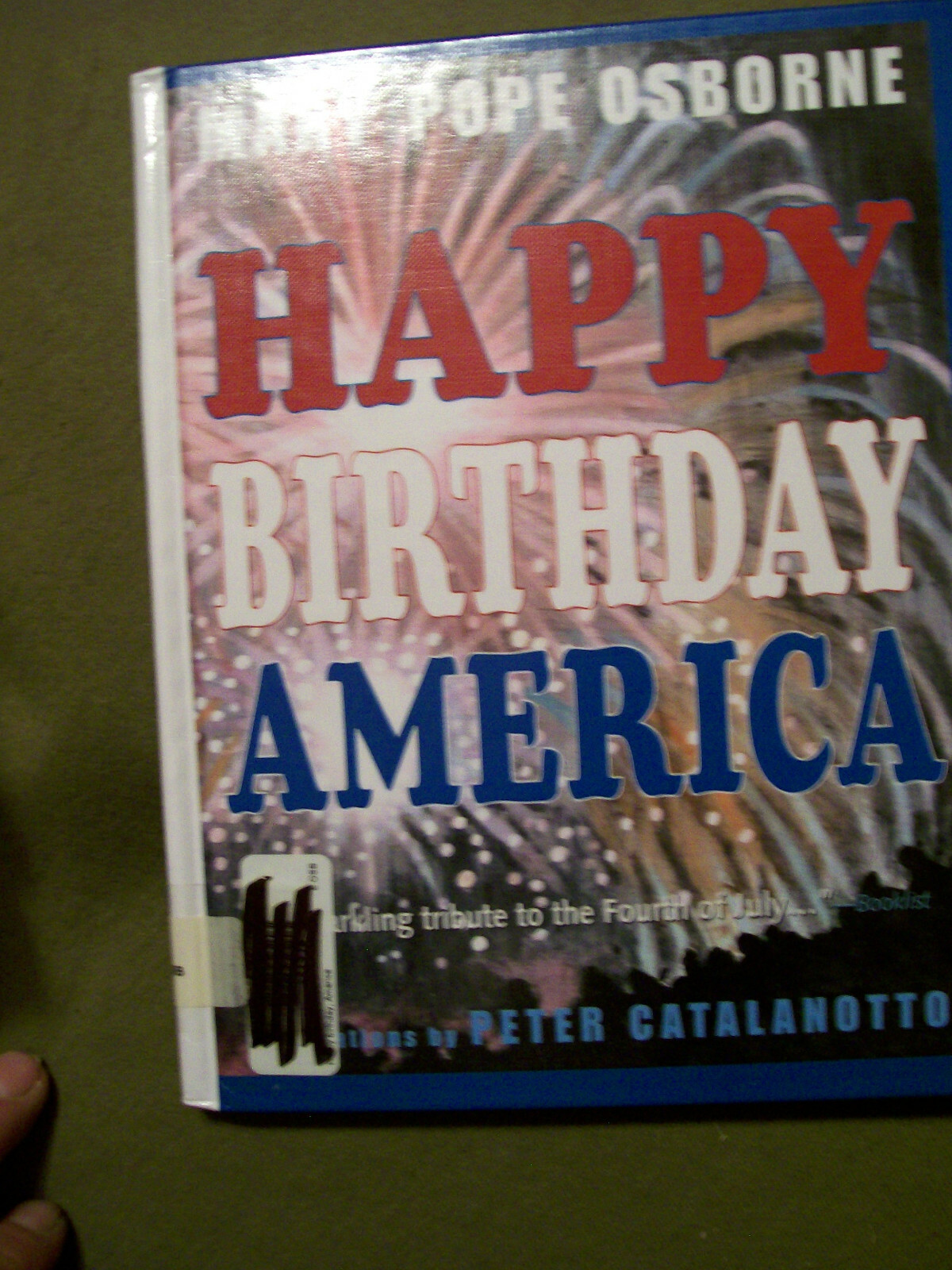 Happy Birthday America by Mary Pope Osborne (2003, Library Bound) NOT PAPERBACK