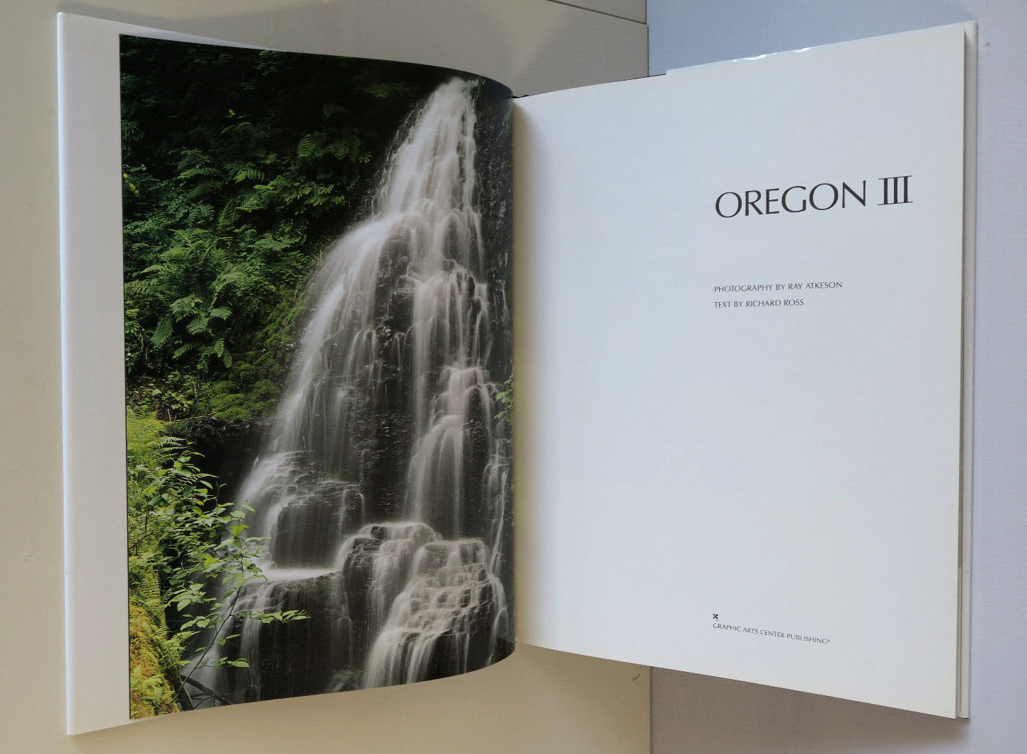 OREGON III by Ray Atkeson & Richard Ross HC/DJ with Sleeve 1987