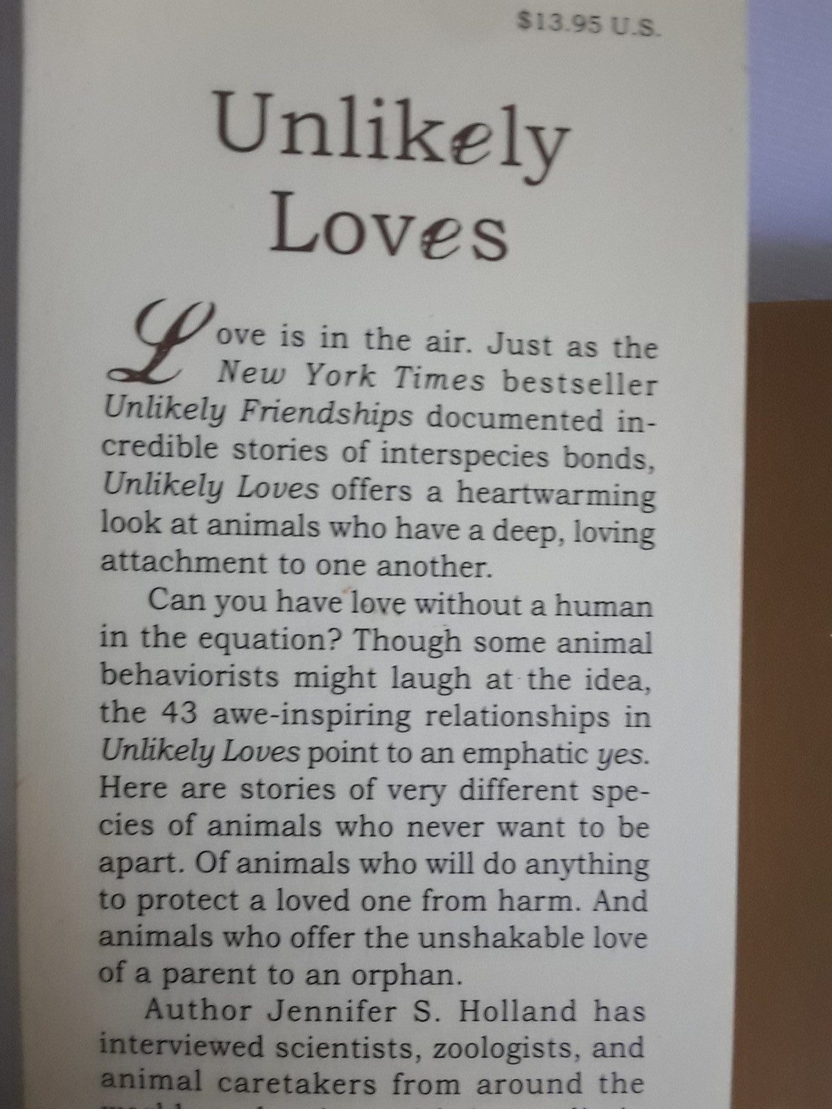 Unlikely Loves By Jennifer S. Holland 43 Heartwarming True Stories Animals Pets