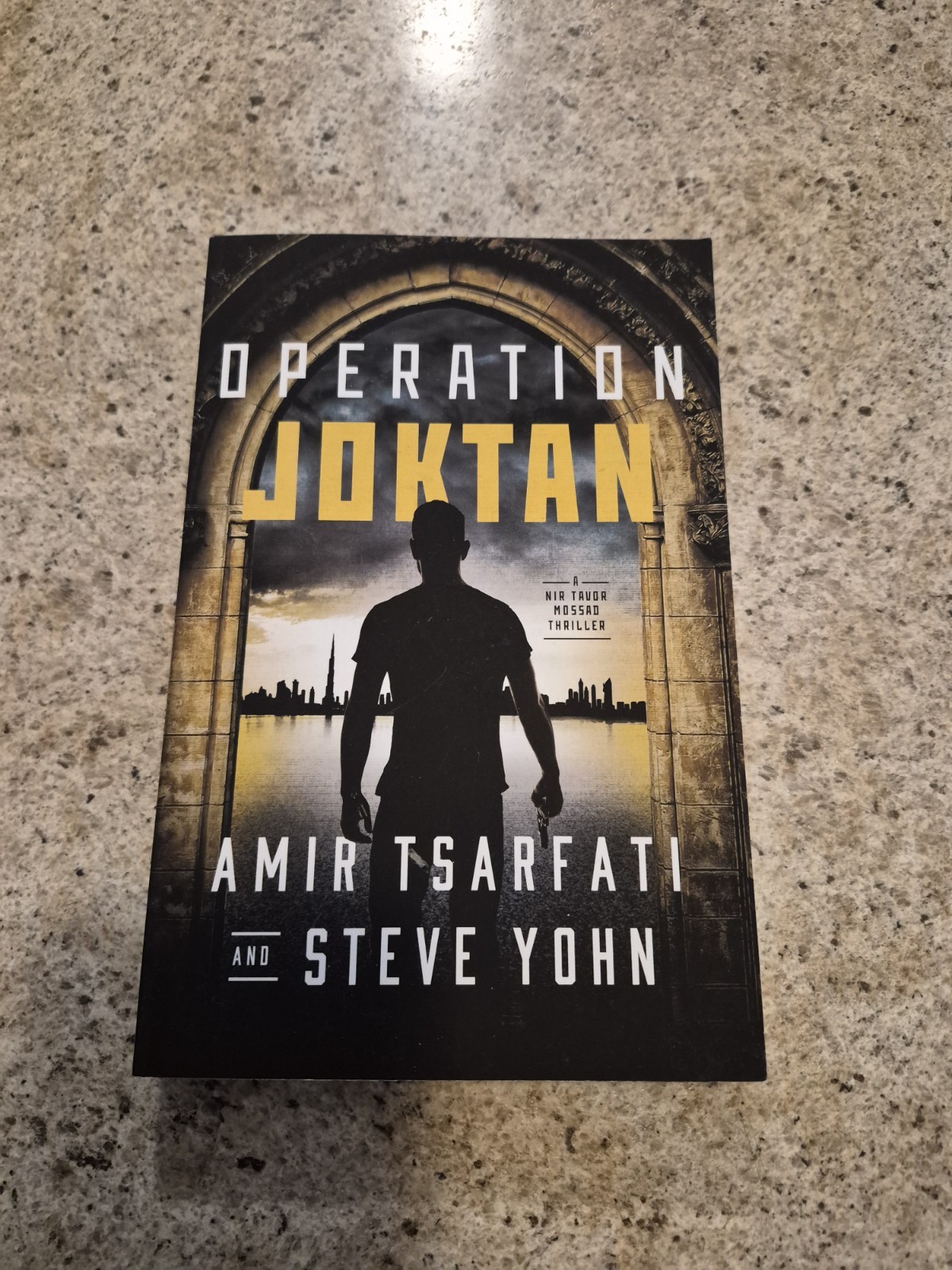 Amir Tsarfati & Steve Yohn Operation Joktan Nir Tavor Thriller 2021 TPB