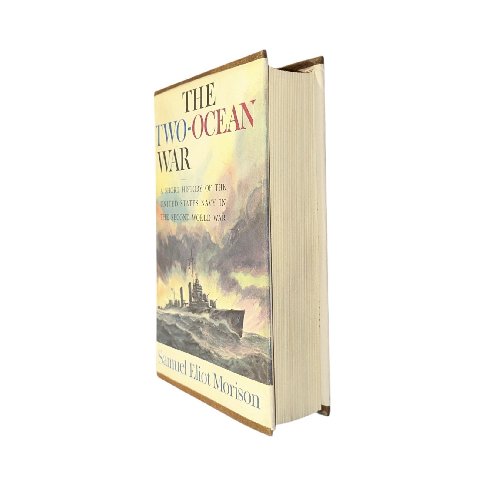 The Two-Ocean War Samuel Eliot Morison 1963 HC WWII Naval History Book
