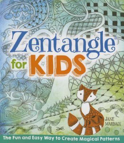 Zentangle for Kids, Paperback by Marbaix, Jane, Like New Used, Free shipping …