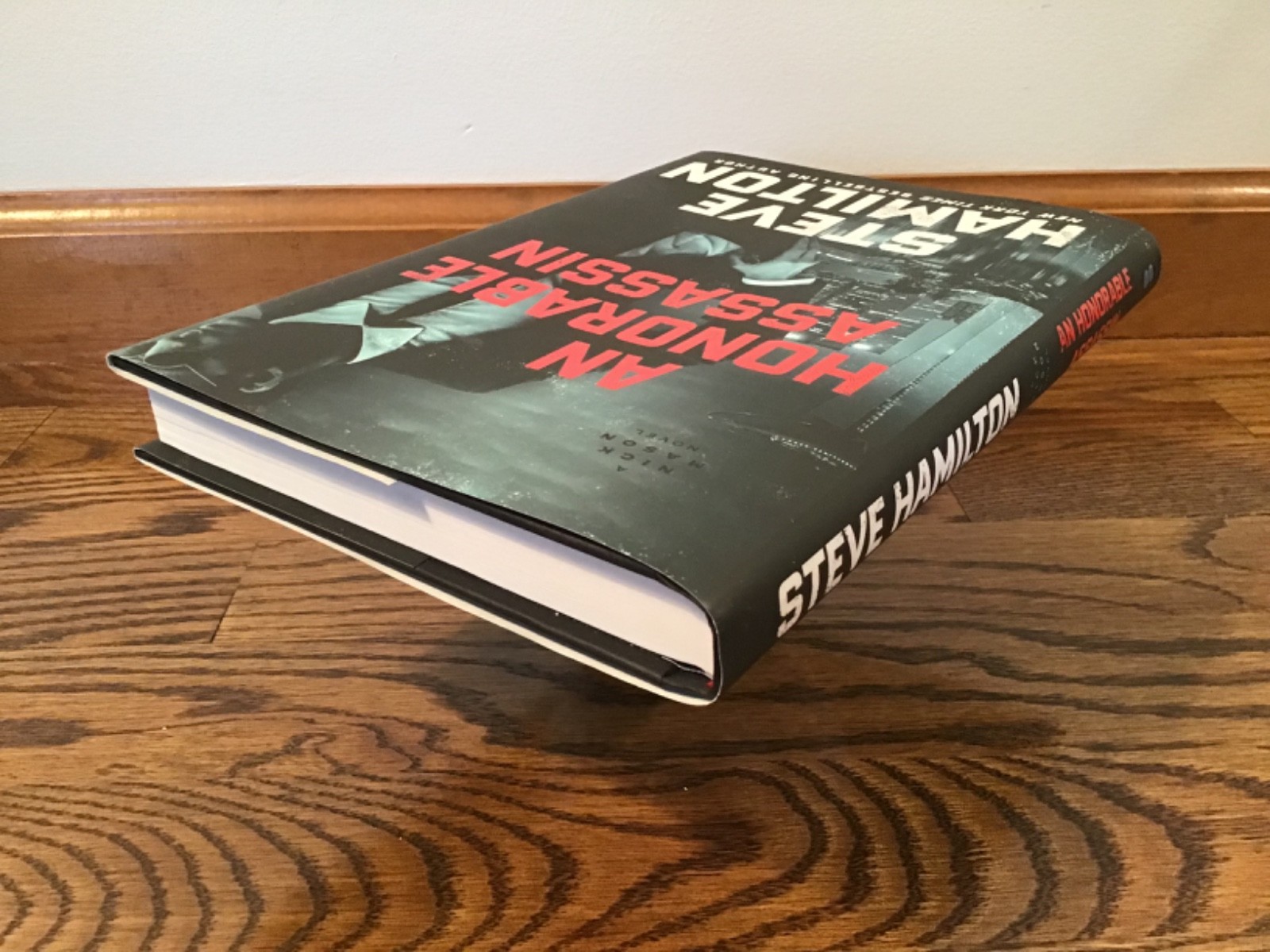 An Honorable Assassin Nick Mason Novel By Steve Hamilton First Edition Hardcover