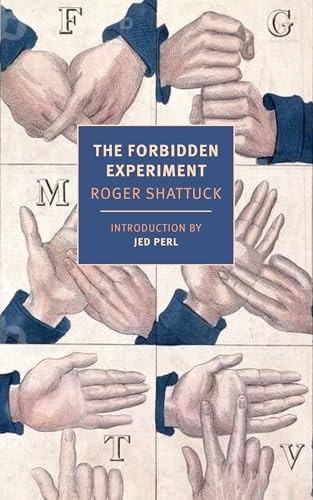 The Forbidden Experiment: The Story of th…, Perl, Jed