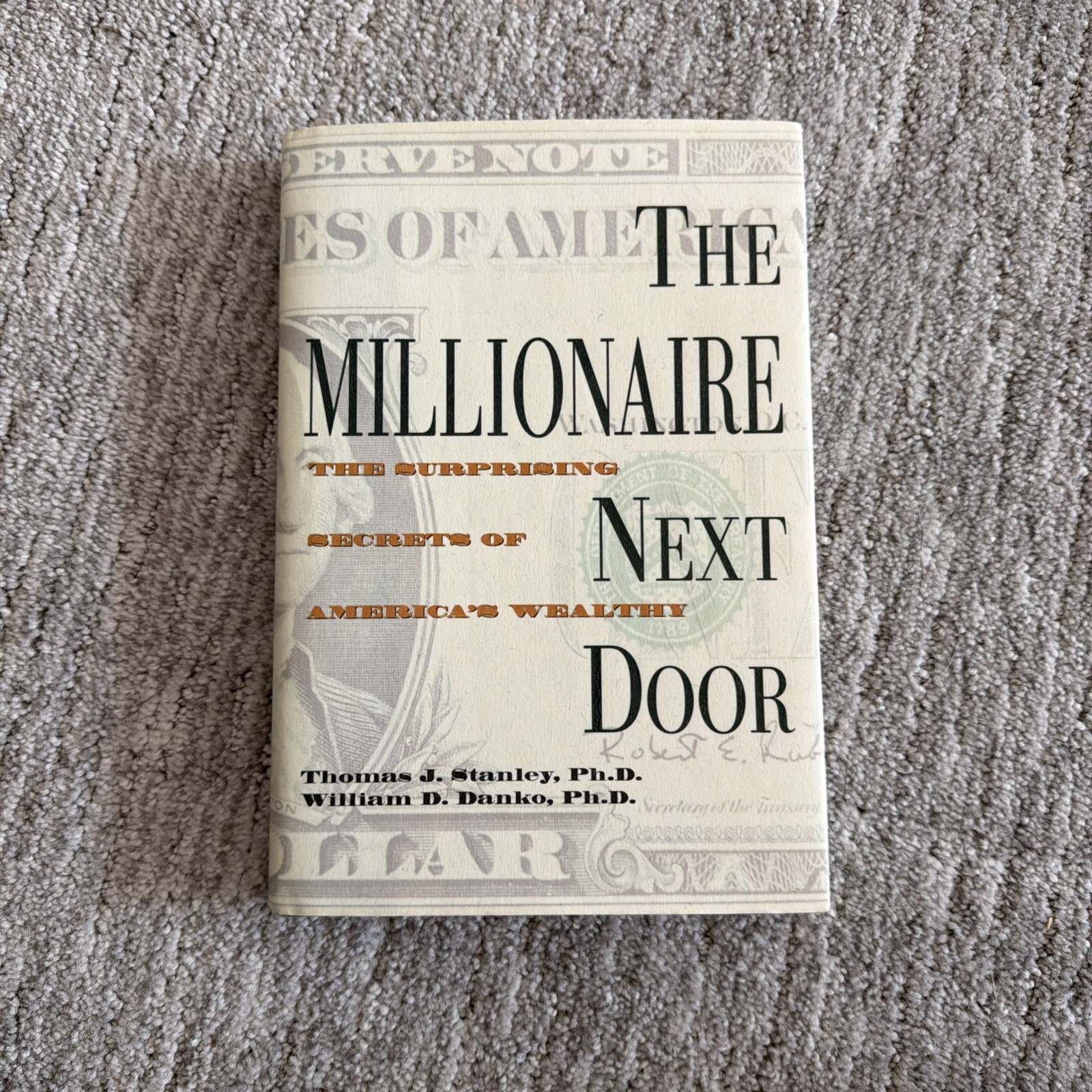 The Millionaire Next Door by Stanley and Danko 1998 NYT Bestseller
