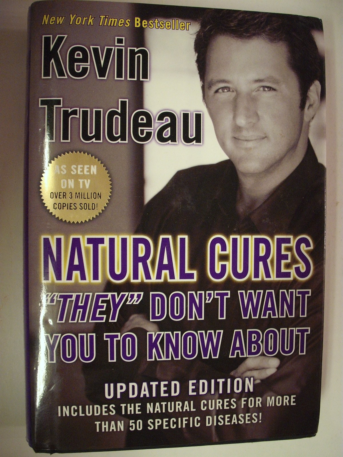 Natural Cures “They” Don’t Want You To Know About – Trudeau, Kevin – Good – …