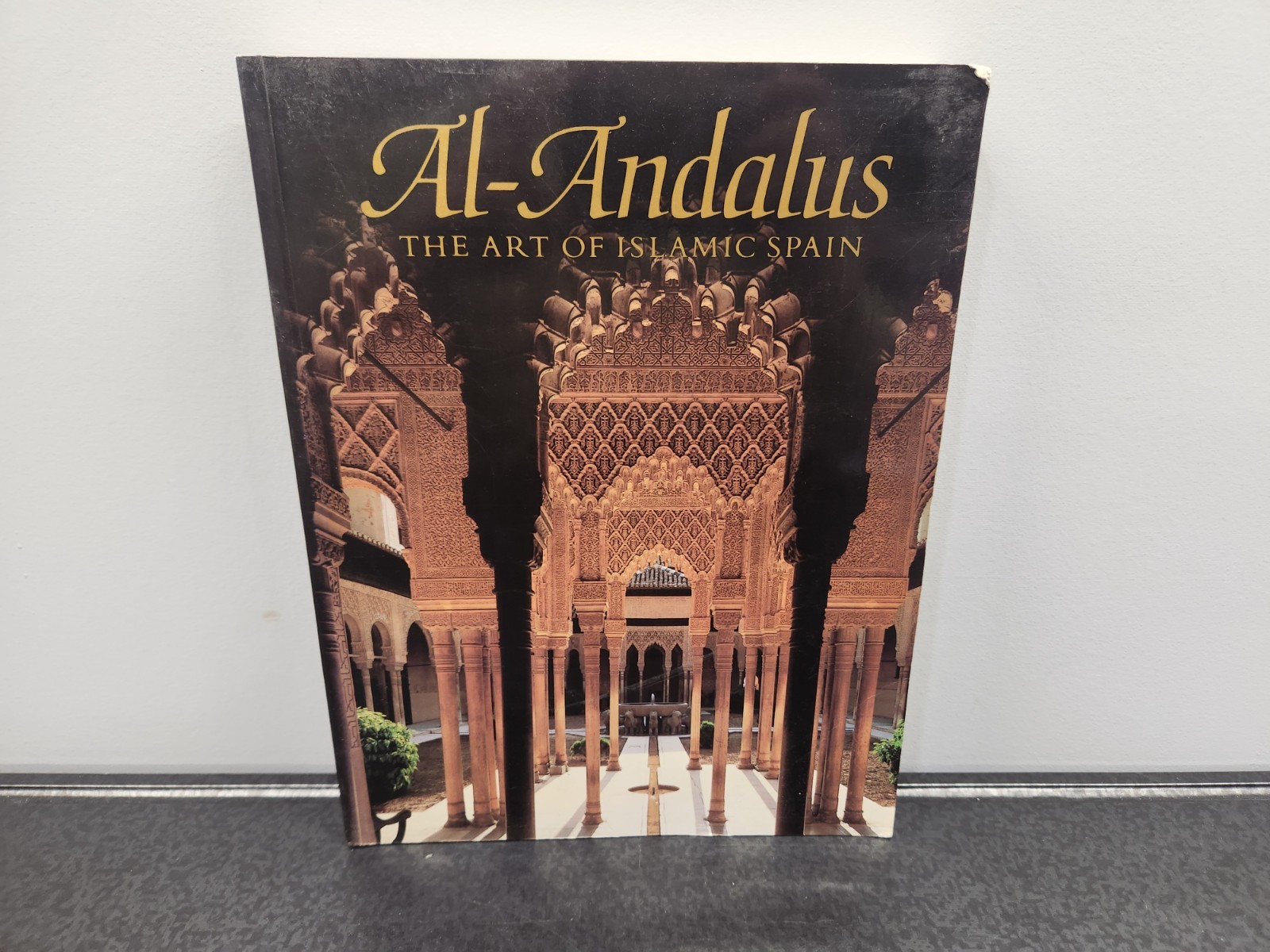 Al-Andalus: The Art of Islamic Spain Paperback Book by Jerrilynn D. Dodds